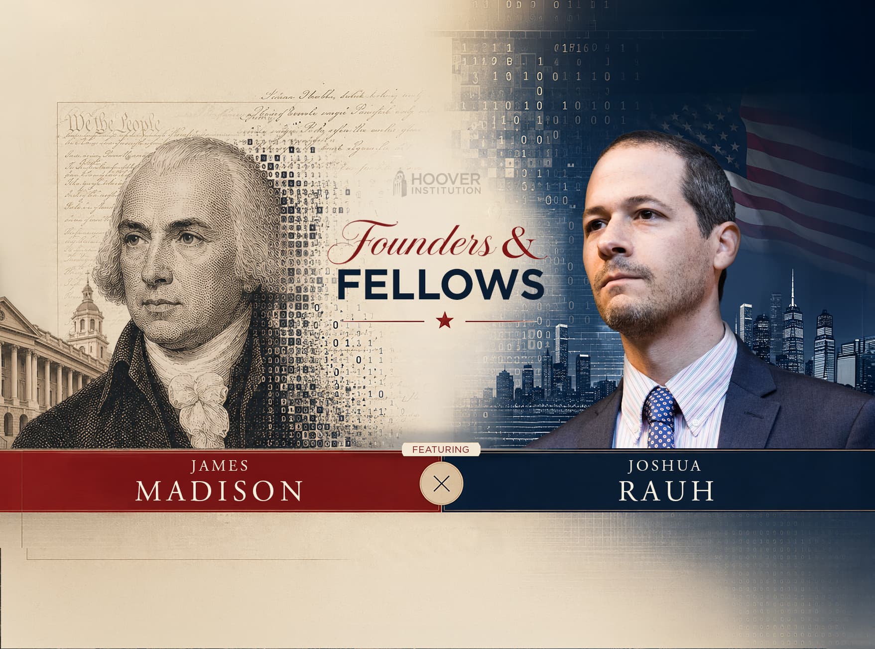 Promises a Republic Can Keep: Joshua Rauh and Gregory Kearney on James Madison