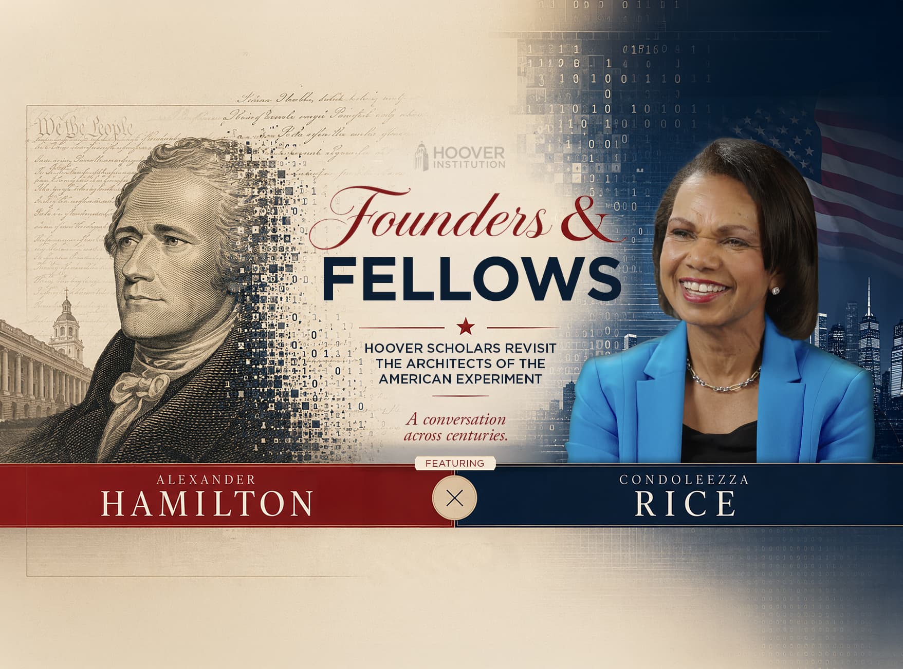 Cover image for article: The Architect of American Order: Condoleezza Rice on Alexander Hamilton
